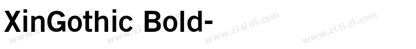 XinGothic Bold字体转换